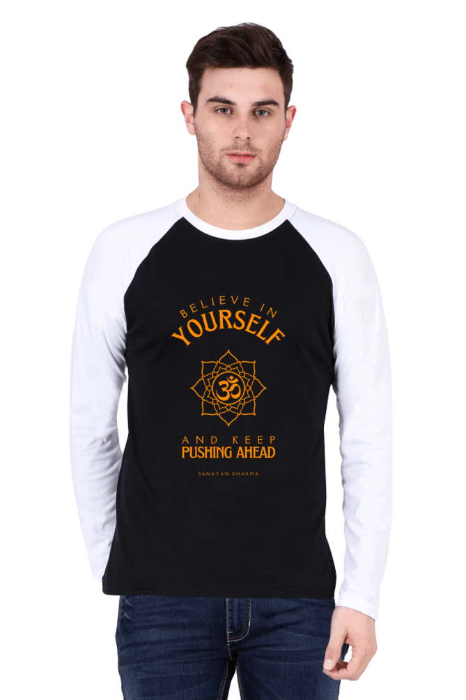 Full Sleeve White Black Raglan believe in yourself