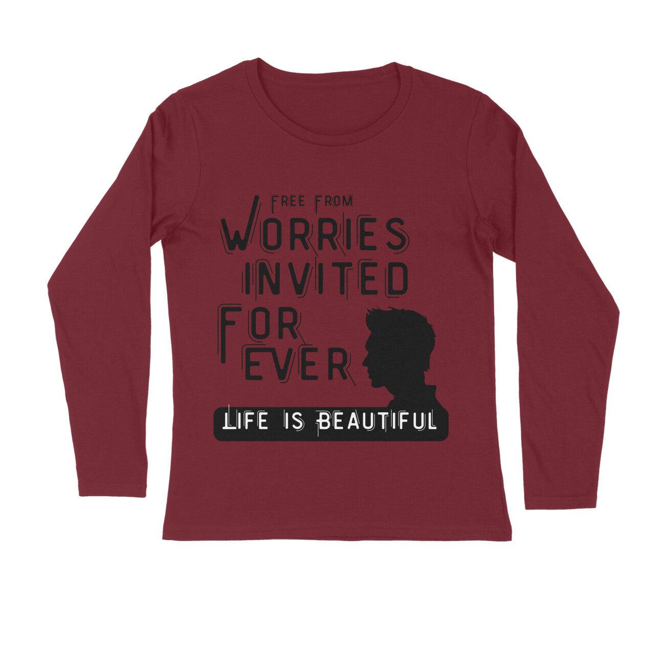 Life is beautiful full sleeves t-shirts