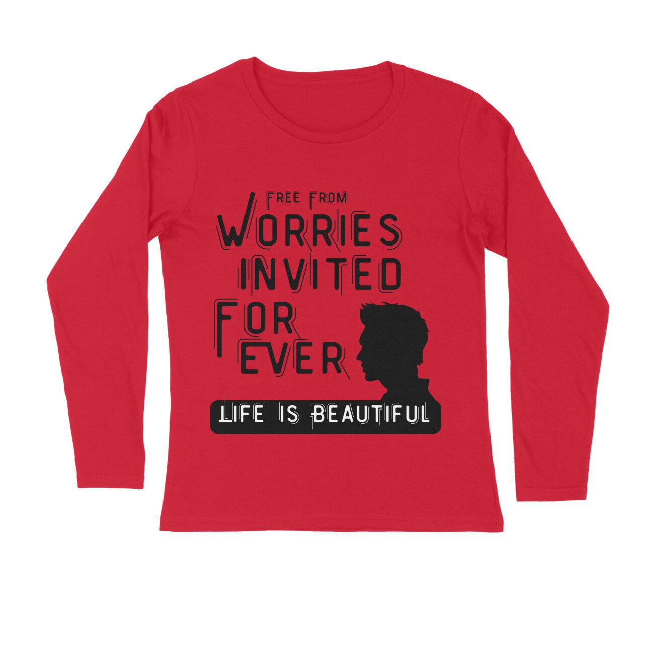 Life is beautiful full sleeves t-shirts